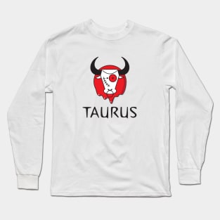 Taurus HORRORscope Long Sleeve T-Shirt